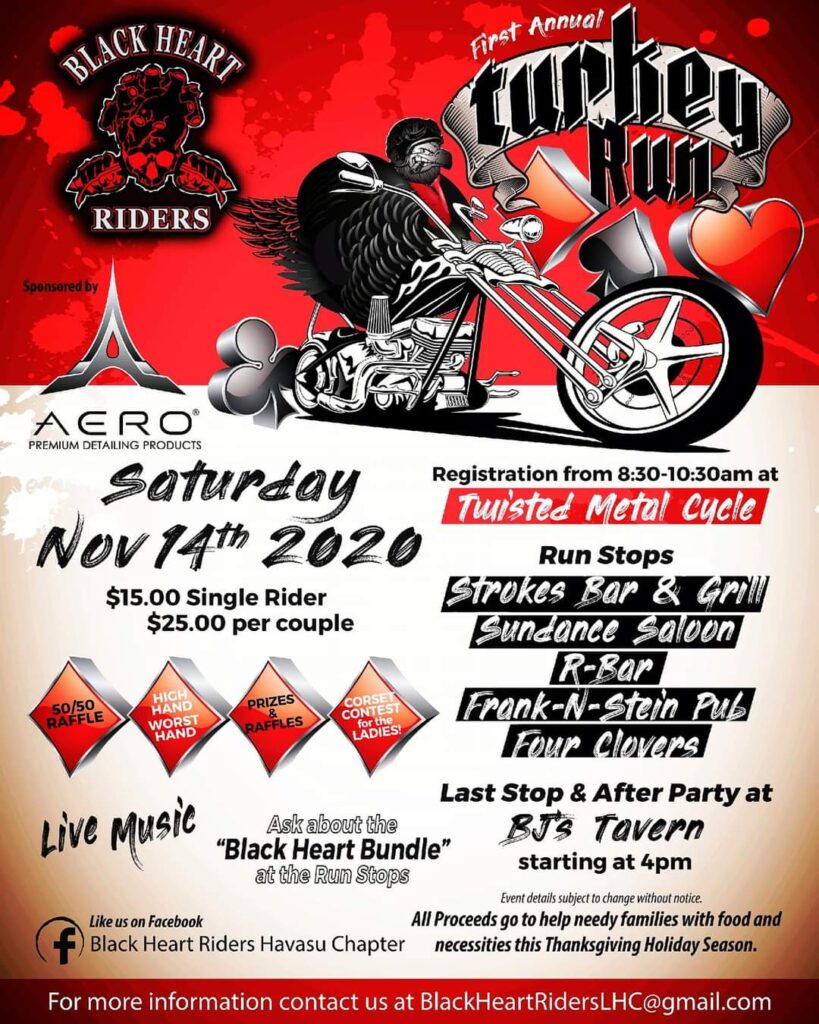 Black Heart Riders Turkey Run in Lake Havasu City Arizona is being held Saturday November 14th 2020   